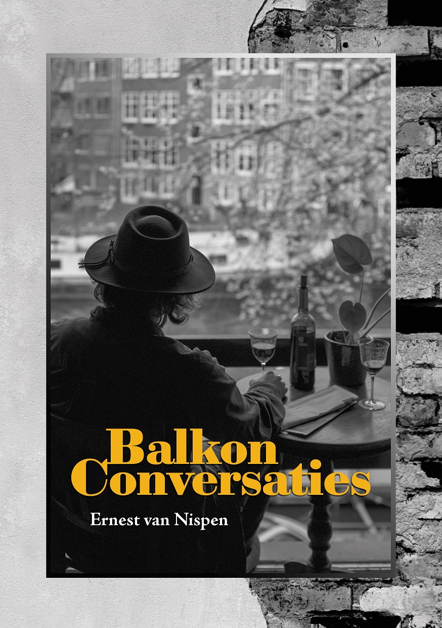 Balkon Conversaties - Ernest van Nispen