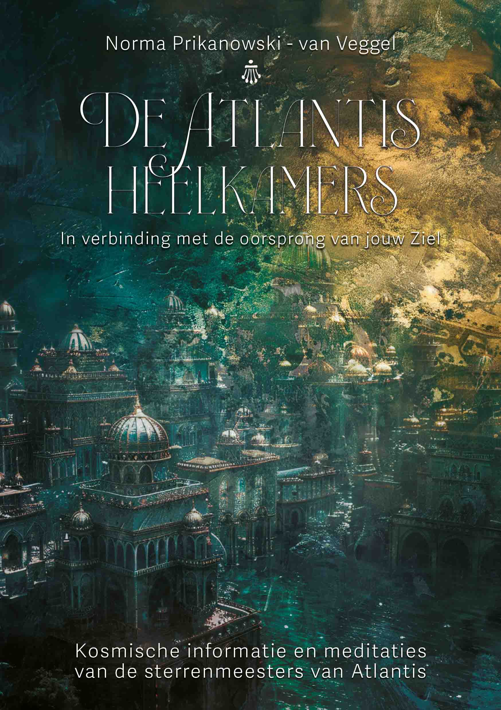 De Atlantis Heelkamers - Norma Prikanowski - ISBN 9789464611694