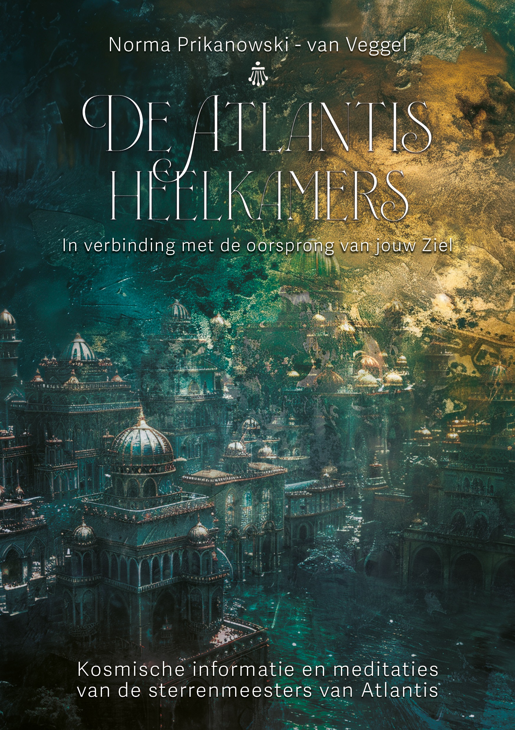 De Atlantis Heelkamers - Norma Prikanowski - ISBN 9789464611694