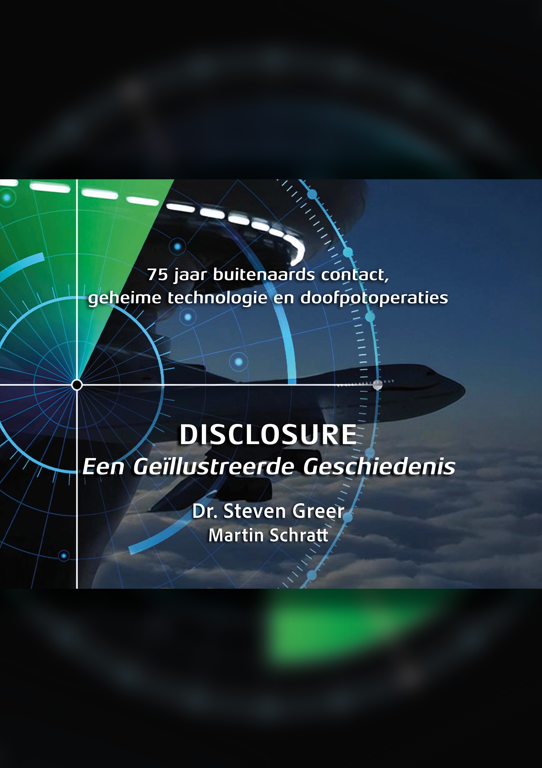 Disclosure: een geïllustreerde geschiedenis | Steven Greer | ISBN 9789464612004